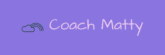 Text Coach Matty with a rainbow coming out of a cloud